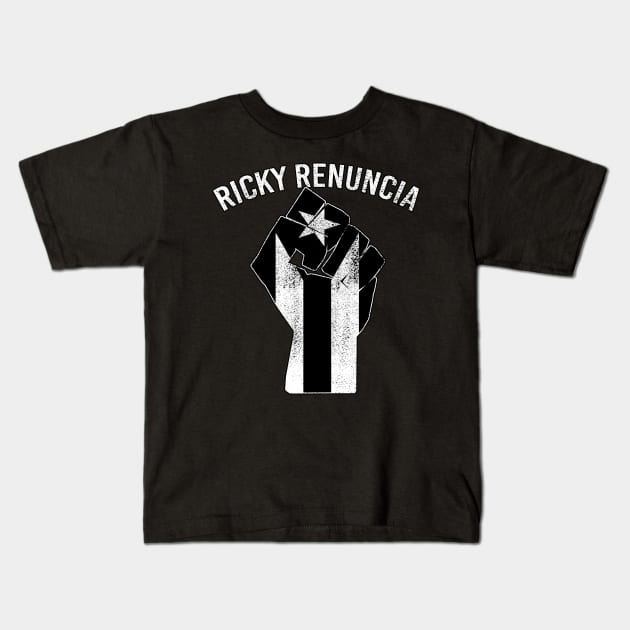 Ricky Renuncia Bandera Negra Puerto Rico Flag Fist Kids T-Shirt by McNutt